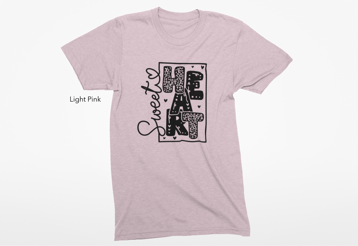 Sweetheart Graphic Tee or Crewneck Sweatshirt