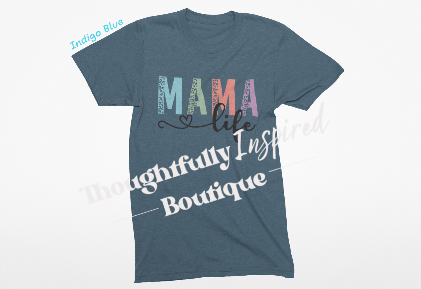 MAMA Life Custom T-Shirt or Crewneck Sweatshirt