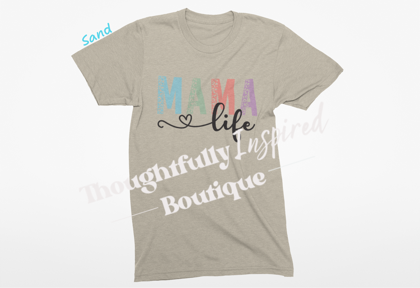 MAMA Life Custom T-Shirt or Crewneck Sweatshirt