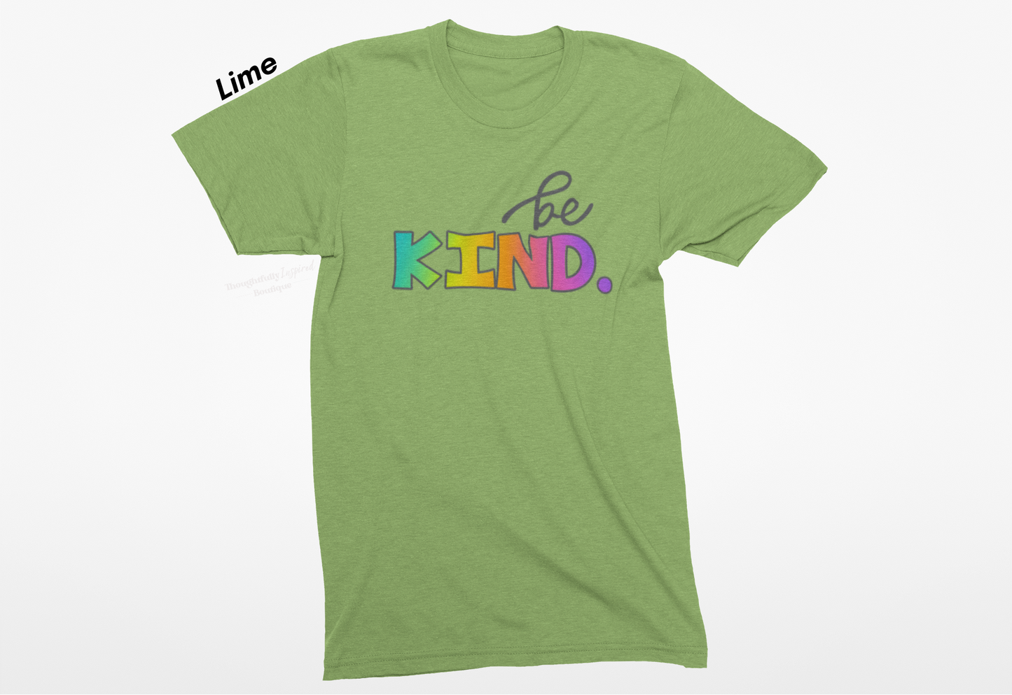 Be Kind Sublimation Graphic T-Shirt or Sweatshirt