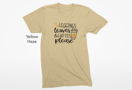 Leggings, Leaves & Lattes Please Vinyl Graphic Tee or Crewneck Sweatshirt