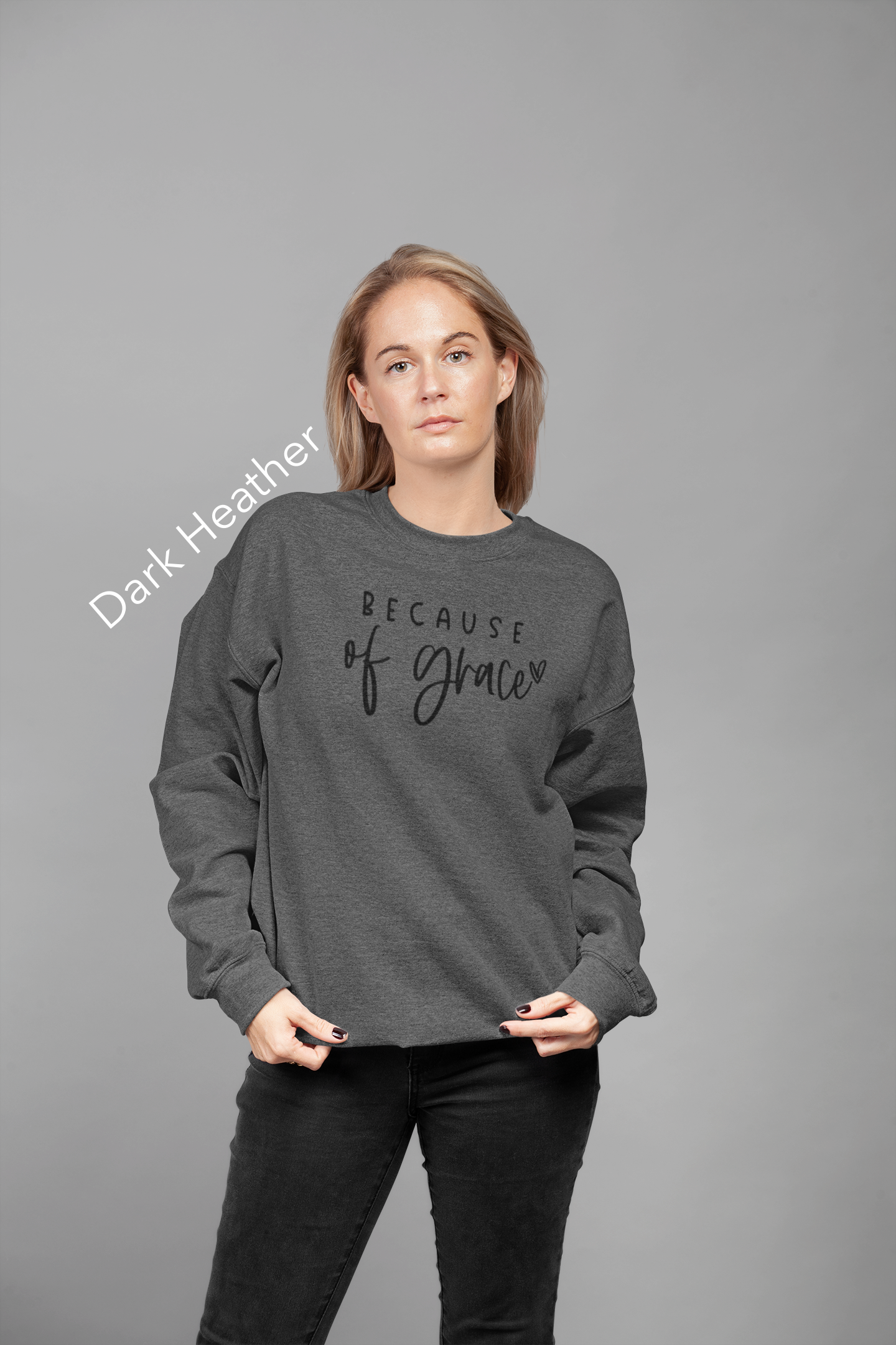 Because of Grace Vinyl Graphic Tee or Crewneck Sweatshirt