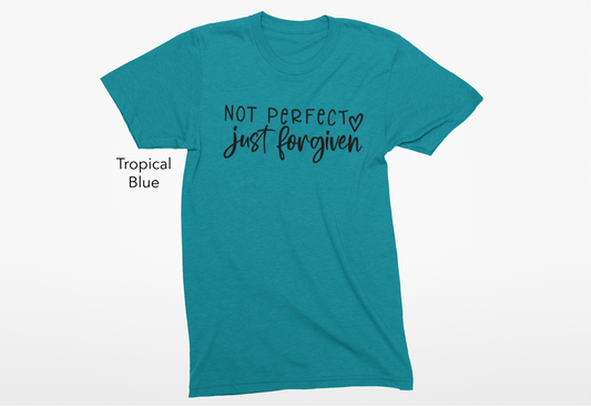 Not Perfect, Just Forgiven Vinyl Graphic Tee or Crewneck Sweatshirt