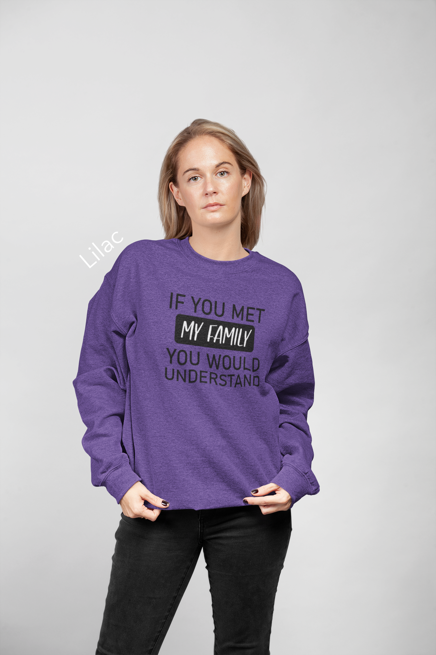 If You Met My Family, You’d Understand Vinyl Graphic Tee or Crewneck Sweatshirt