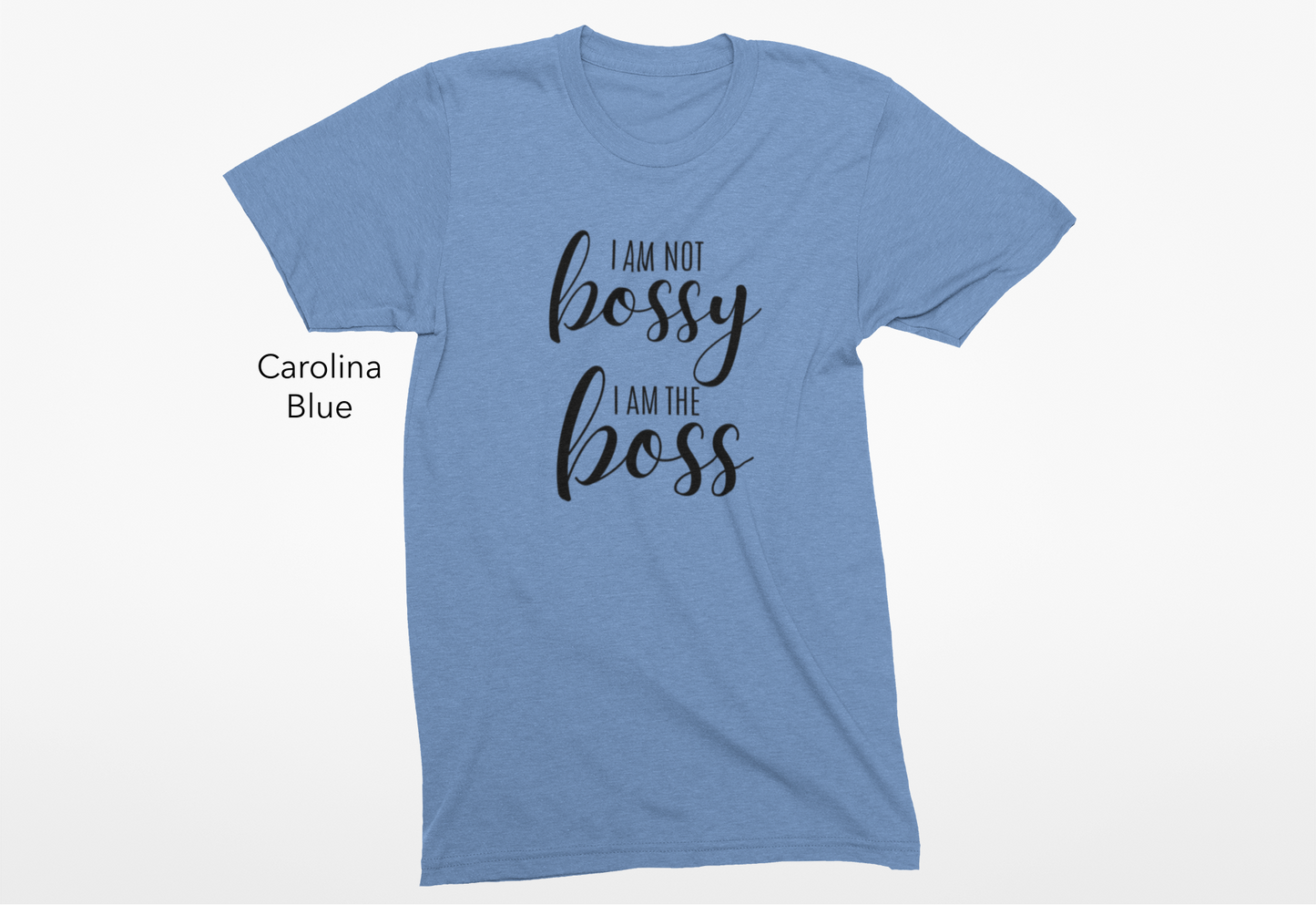 I'm Not Bossy, I Am the Boss Vinyl Graphic Tee or Crewneck Sweatshirt