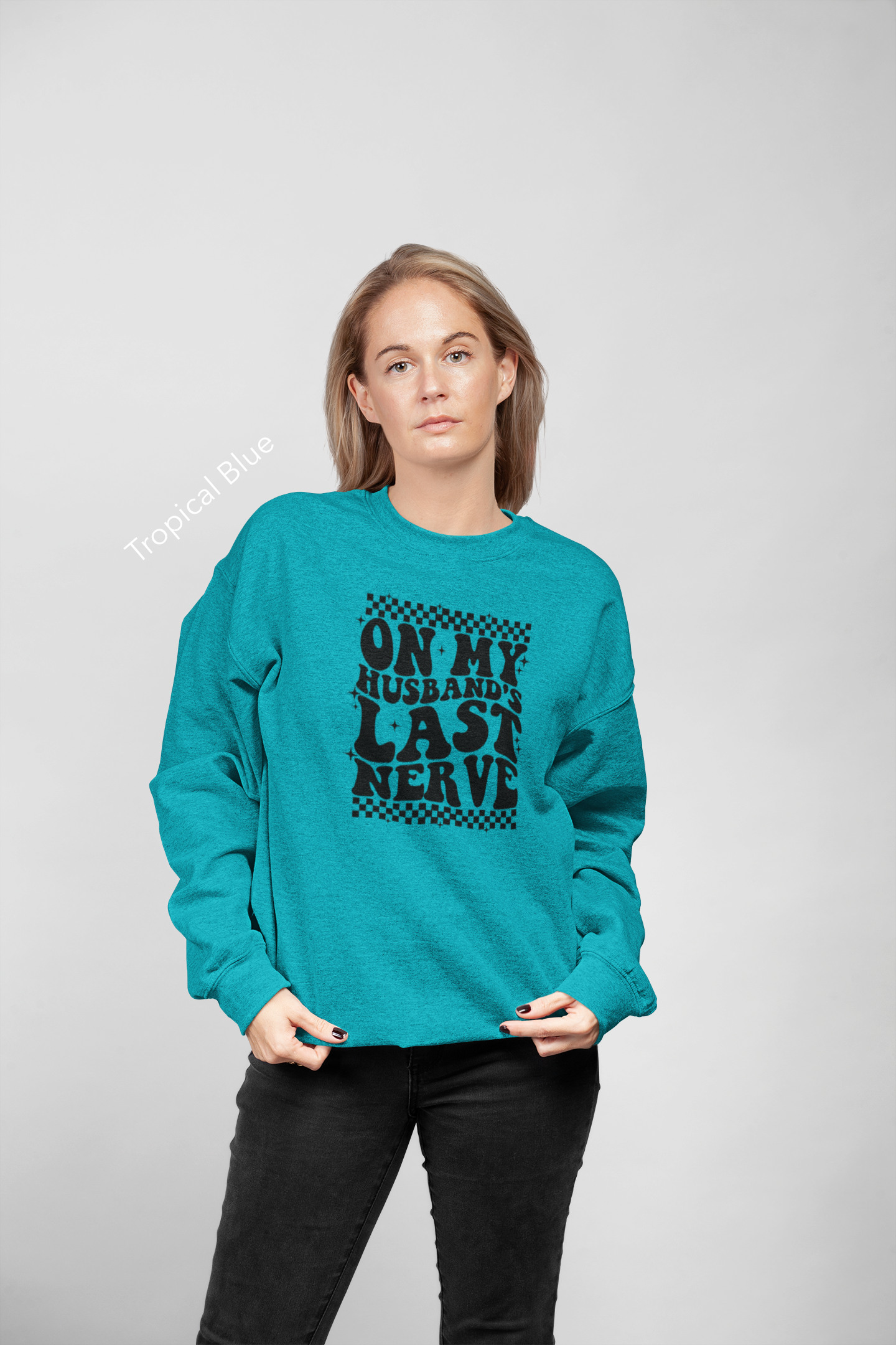 On My Husband’s Last Nerve Vinyl Graphic Tee or Crewneck Sweatshirt