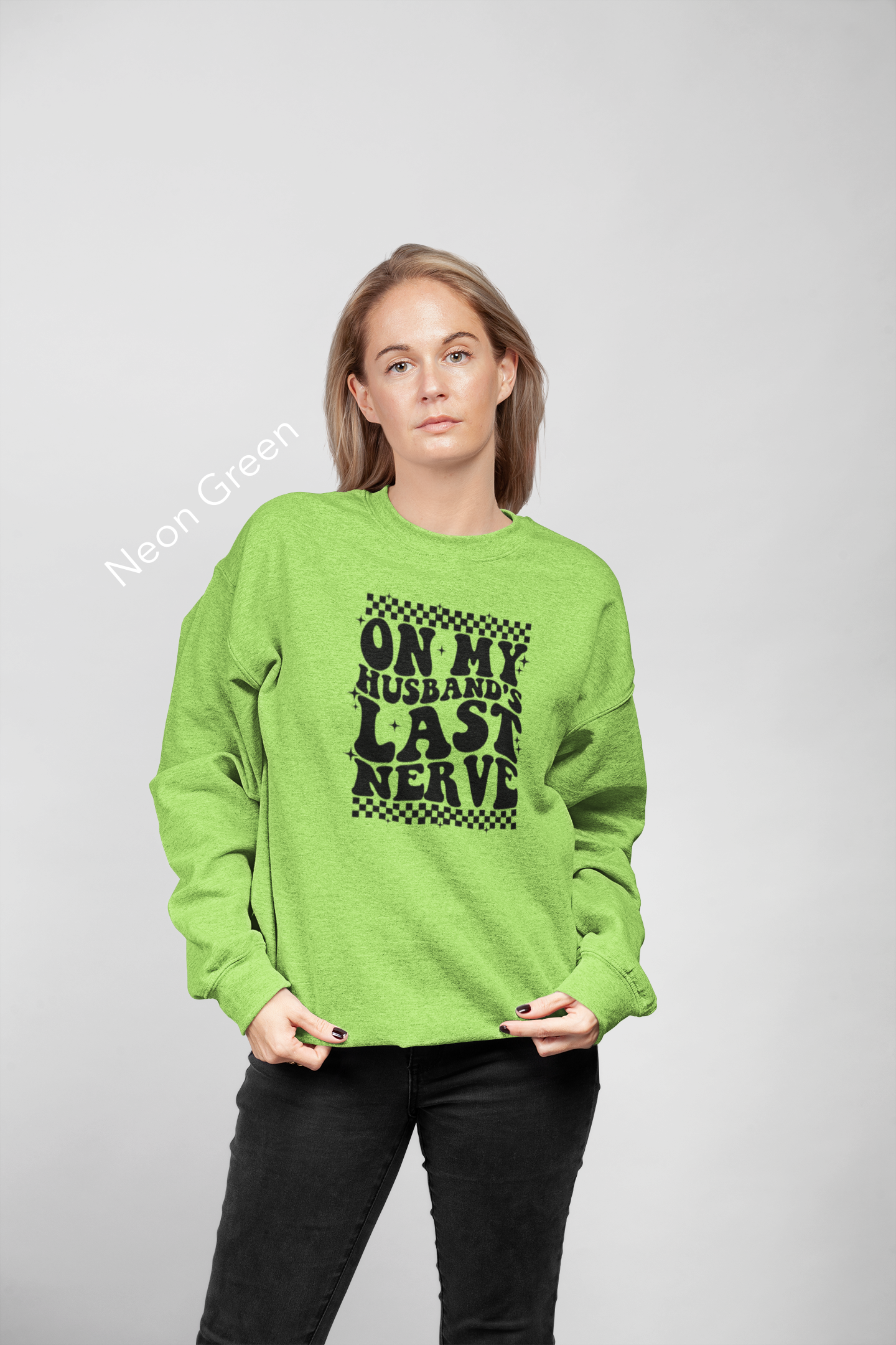 On My Husband’s Last Nerve Vinyl Graphic Tee or Crewneck Sweatshirt